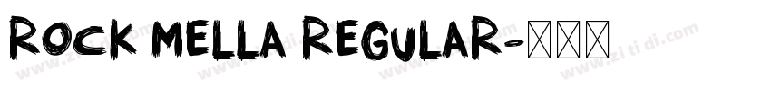 Rock Mella Regular字体转换